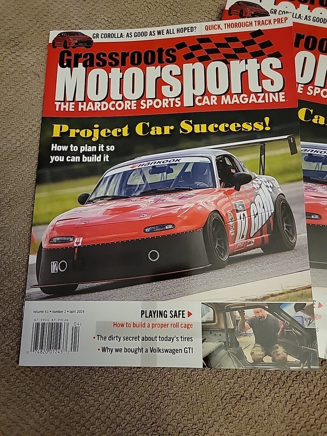 Grassroots Motorsports Sports Car Magazine April 2024. VW GTI MIATA.BMW. GR Coro
