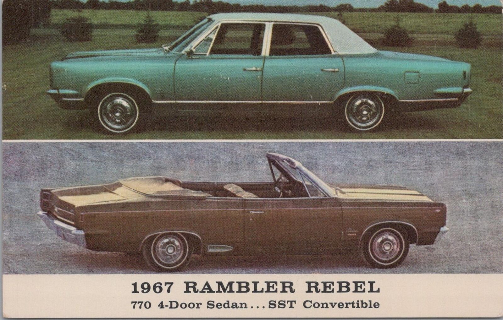 Postcard 1967 Rambler Rebel 770 4 Door Sedan SST Convertible 