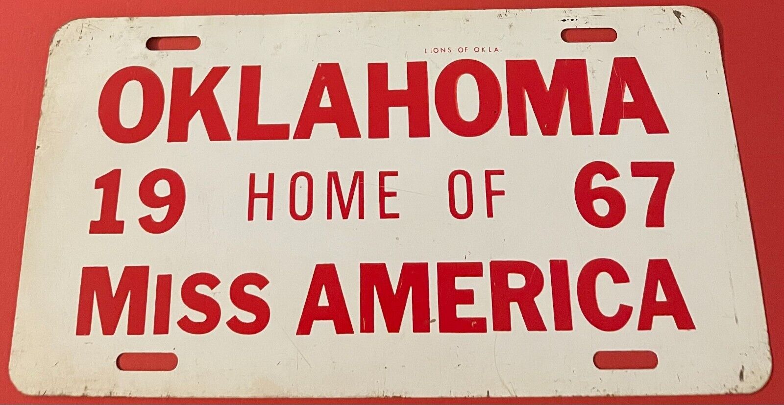 1967 Oklahoma Miss America Booster License Plate Lions Club