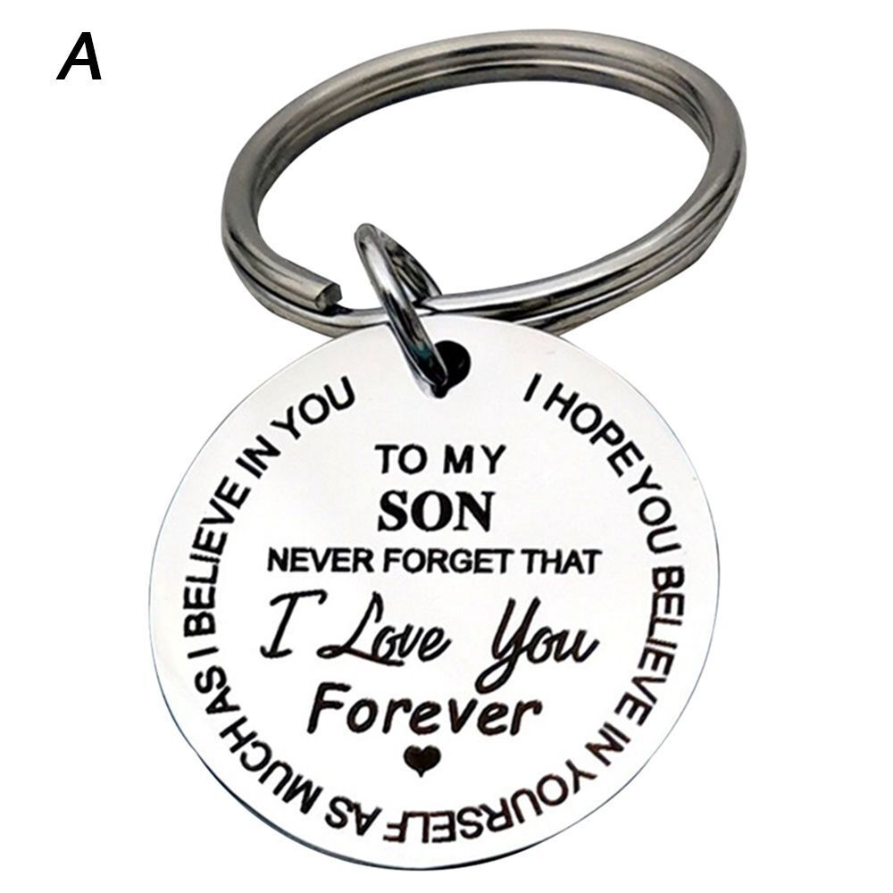 Best Father Mother To My Son Inspirational Gift keychain I Love You Forever