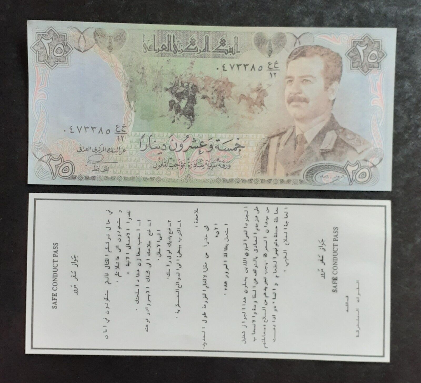 (2) Safe Conduct Pass on an imitation Iraqi Note Saddam Hussein 