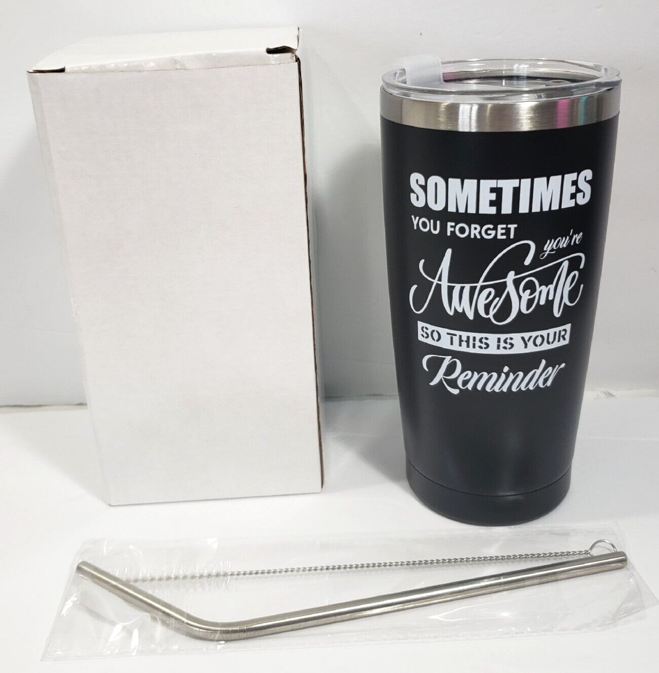 Sometimes you Forget you\'re Awesome Black Stainless St Travel Tumbler +Straw+