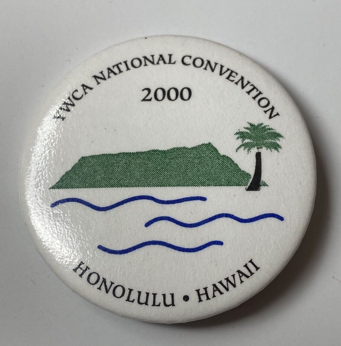 Vintage YWCA Button Pin back Hawaii Convention 2000