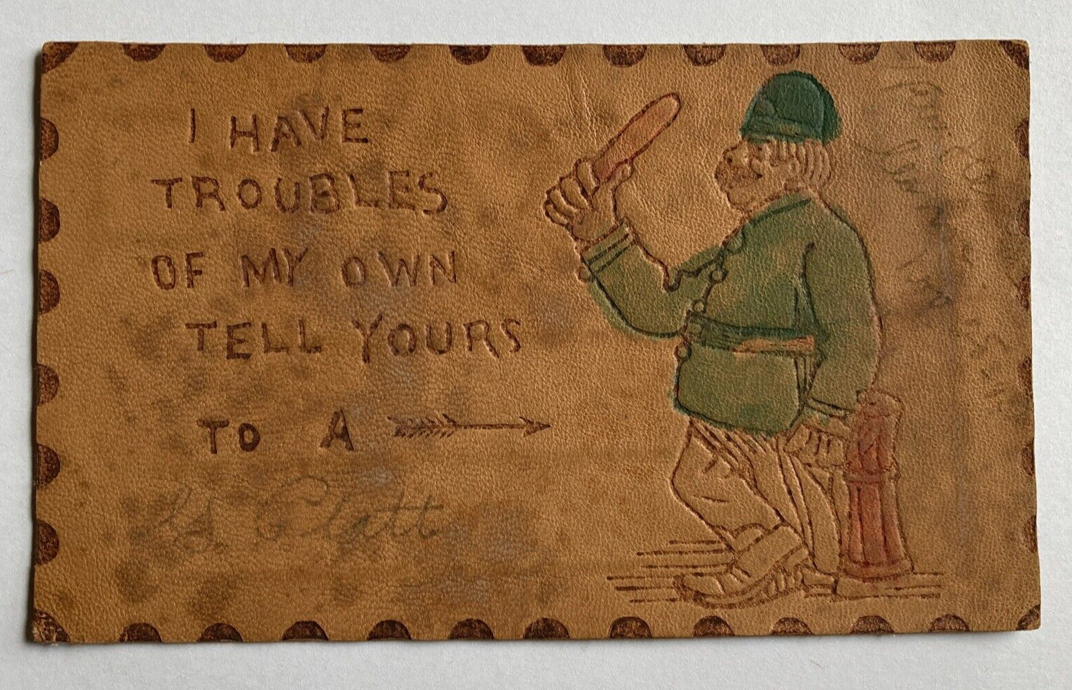 POLICE Policeman c1906 LEATHER Comic Postcard I Have Troubles Of My Own