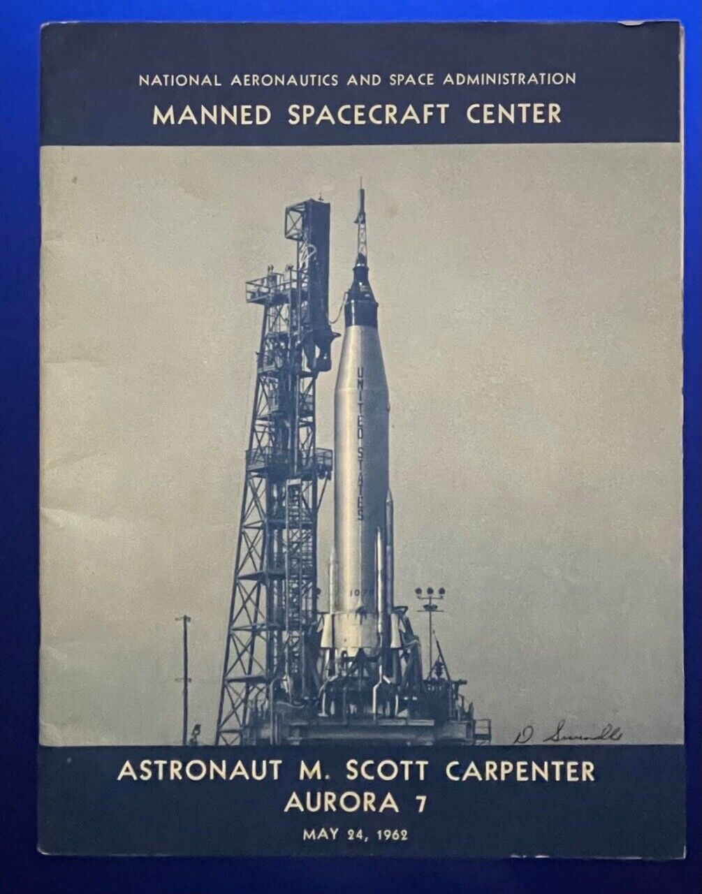 PROJECT MERCURY MSC SCOTT CARPENTER AURORA 7 1962 NASA RELEASED BOOKLET