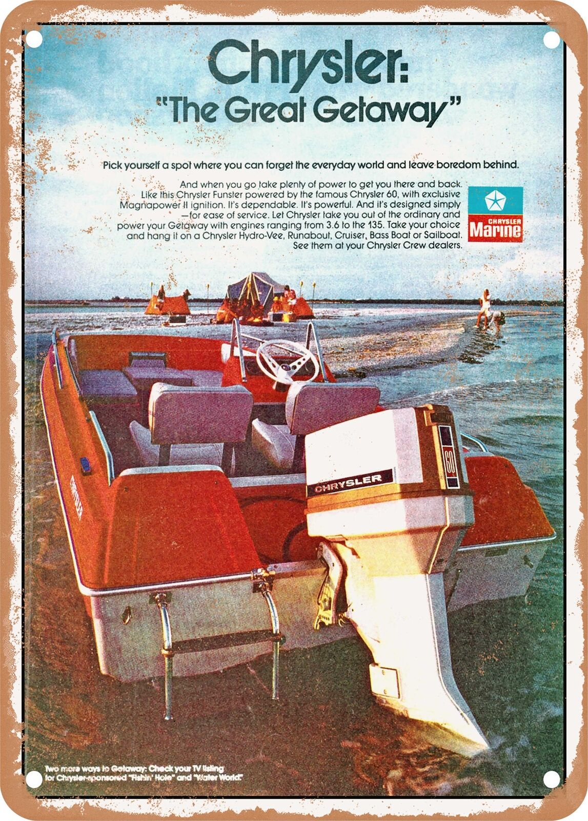 METAL SIGN - 1975 Chrysler The Great Getaway Chrysler Marine Vintage Ad