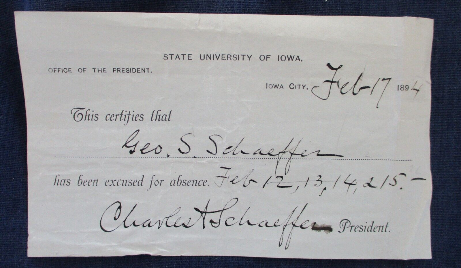 1894 State University of Iowa Excused Absence Signed President Charles Schaeffer