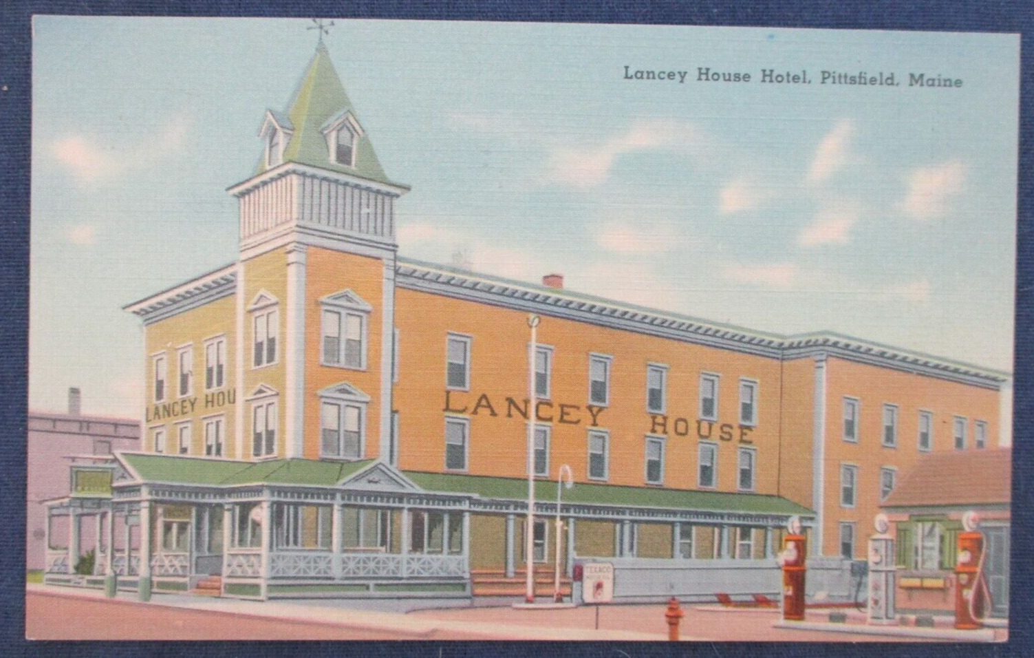 1940s Pittsfield Maine Lancey House Hotel & Texaco Gas Station Postcard
