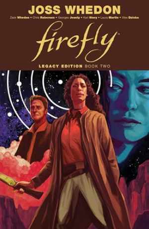 Firefly: Legacy Edition Book Two - Paperback, by Whedon Zack; Roberson - Good