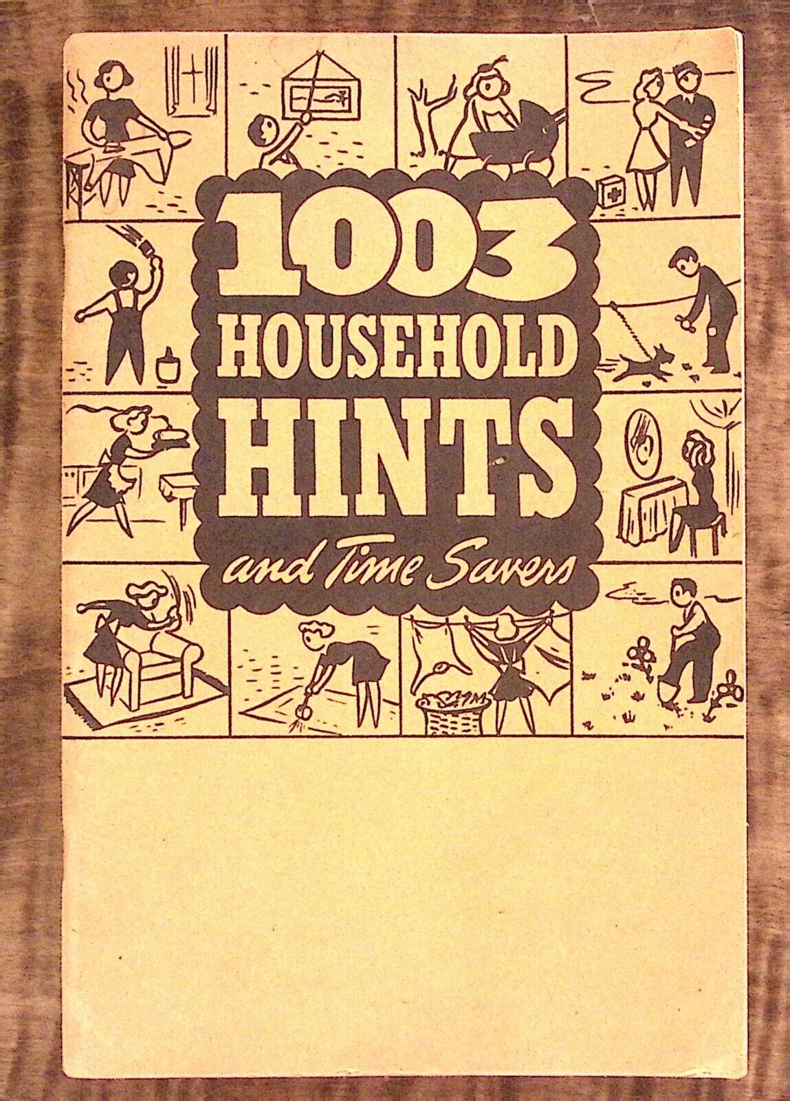 1941 1003 HOUSEHOLD HINTS AND TIME SAVERS 64 PAGES EXC VINTAGE BOOKLET Z4029