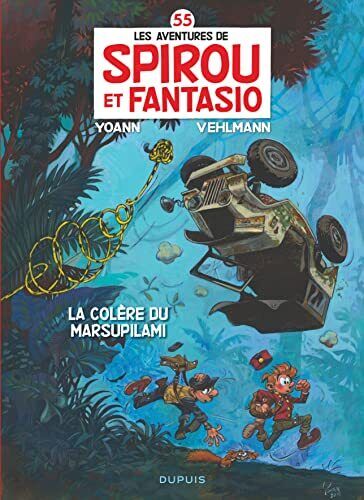 Les aventures de Spirou et Fantasio: La colere d... by Vehlmann, Fabien Hardback