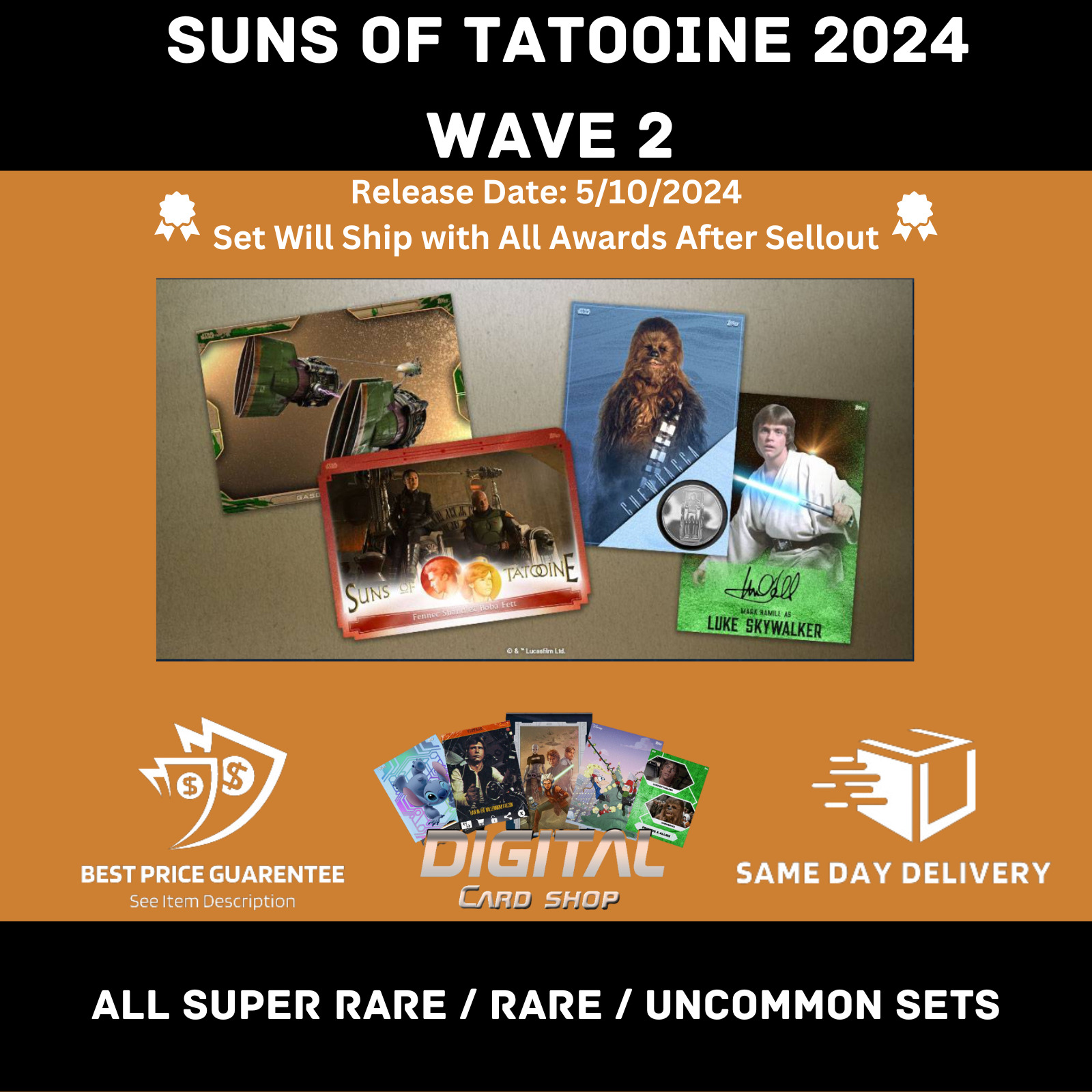 Topps Star Wars Card Trader Suns of Tatooine 2024 Wave 2 All Super Rare R UC Set