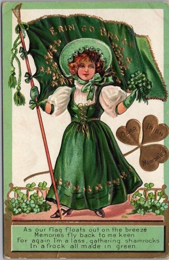 ST. PATRICK\'S DAY Embossed Postcard Girl with ERIN GO BRAGH Flag / 1910 Cancel