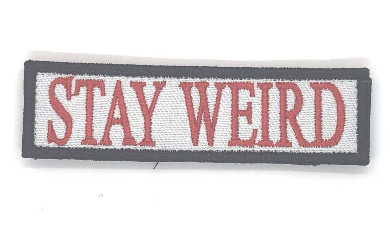 stay weird morale patch with hook and loop backing 3.9x1 inches