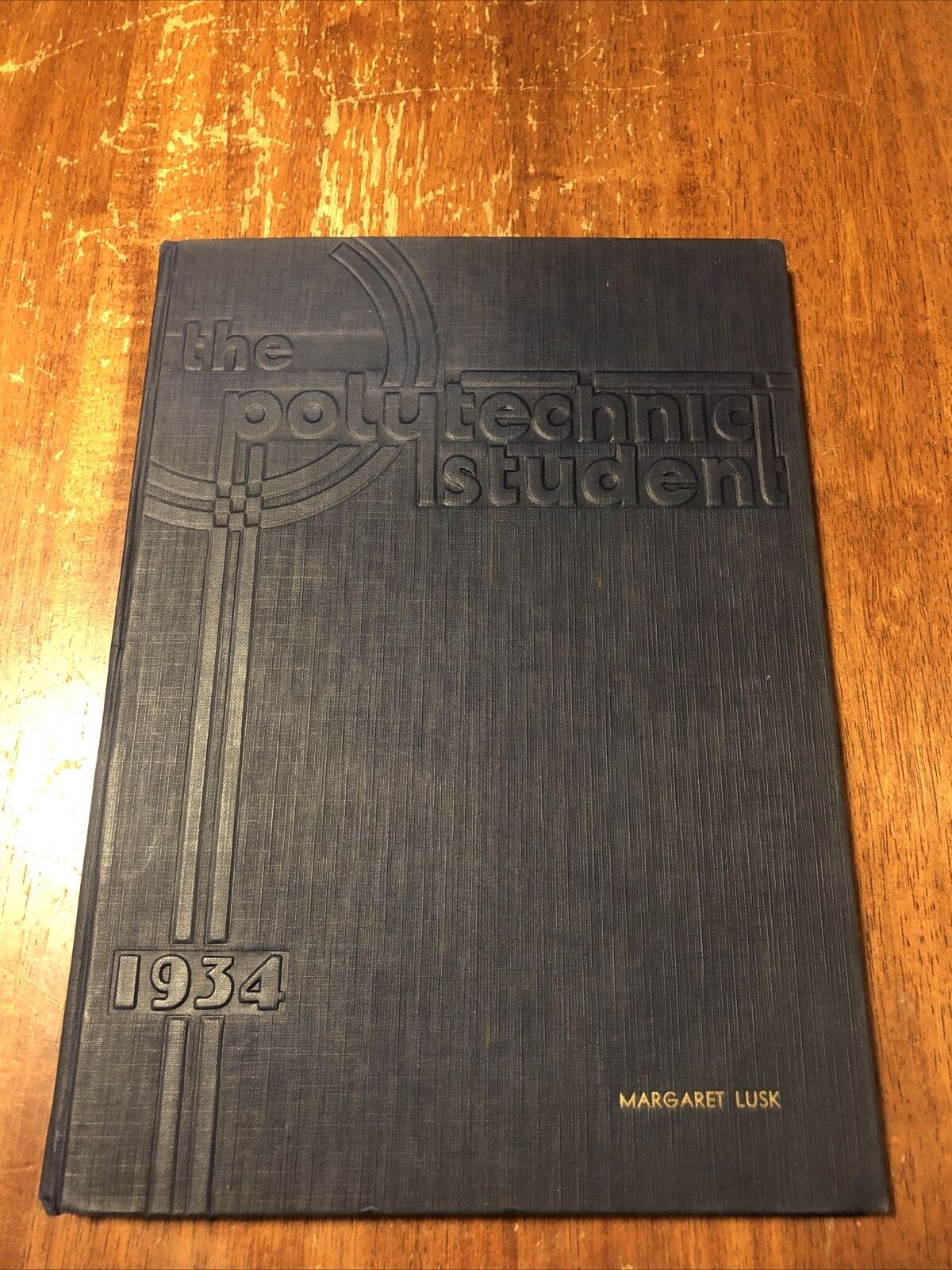 1934 Yearbook L. A. POLY HIGH SCHOOL The Polytechnic Student LOS ANGELES CA Sign