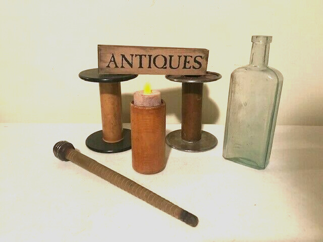 Lot of Collectibles- Old wood spools, Bobbin ,Bottle, sign