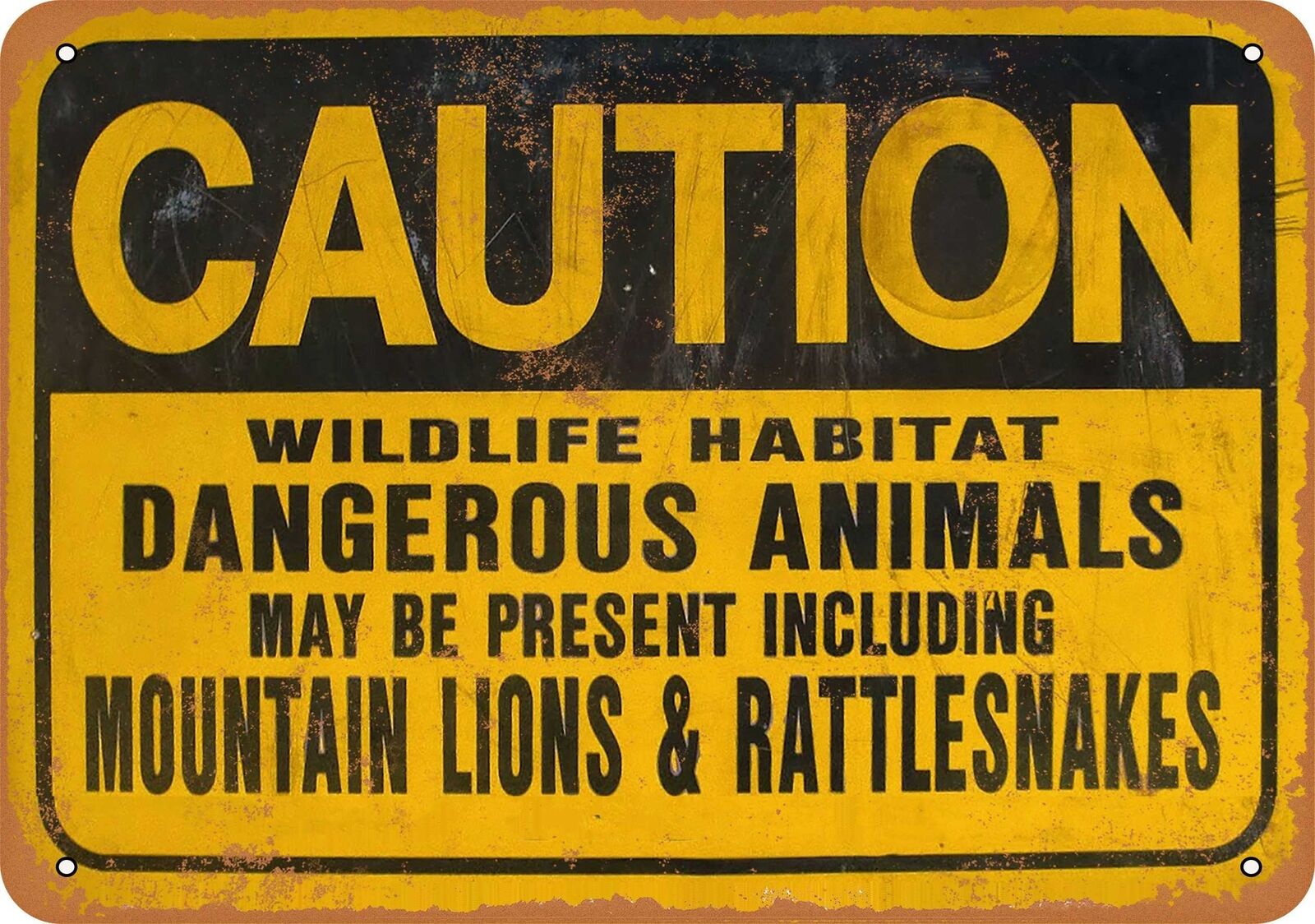 Metal Sign - Caution Mountain Lions and Rattlesnakes -- Vintage Look