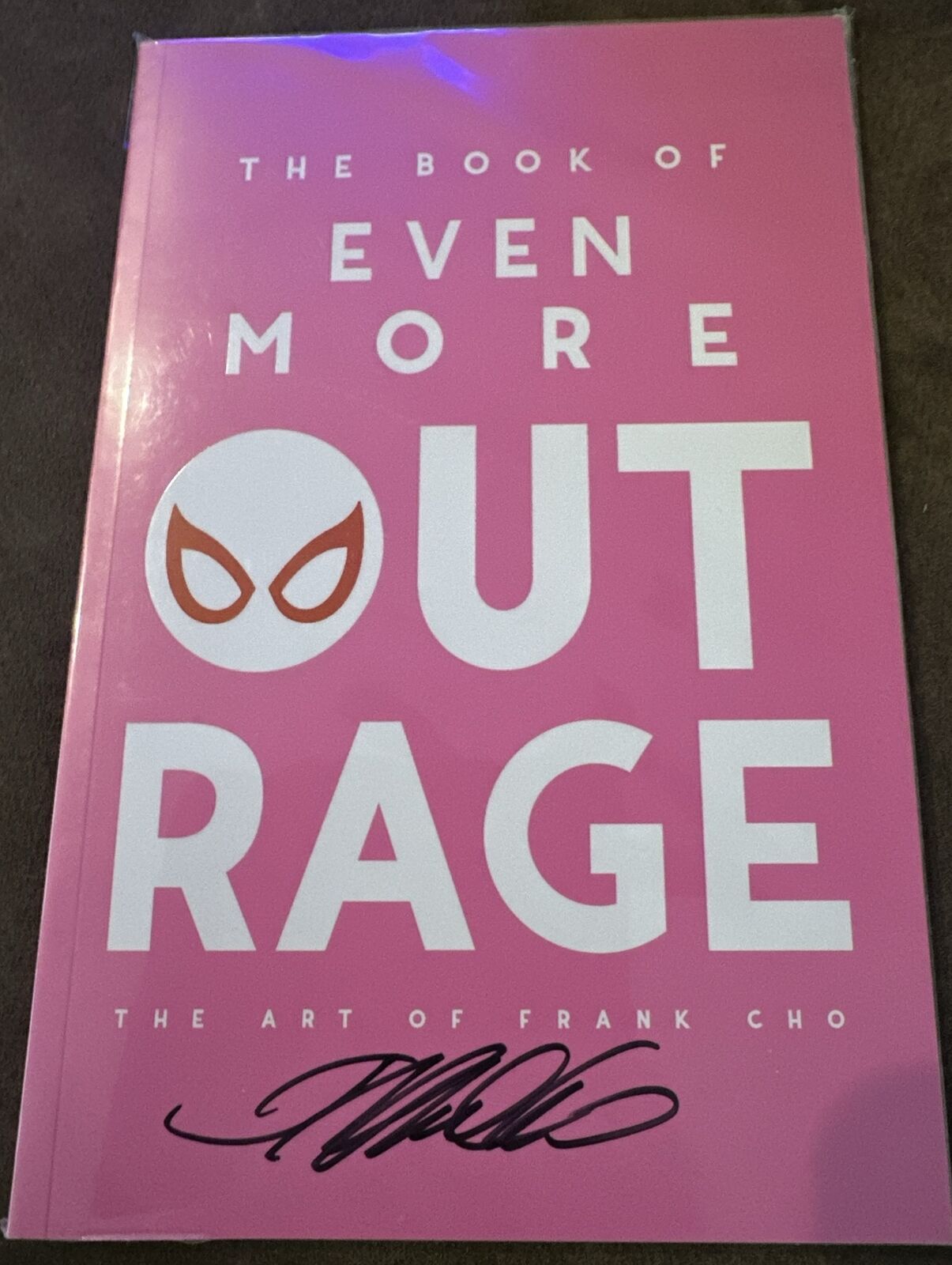 The Book of EVEN MORE OUTRAGE- Artbook By Frank Cho, Vol 3 SDCC 2023- *SIGNED*