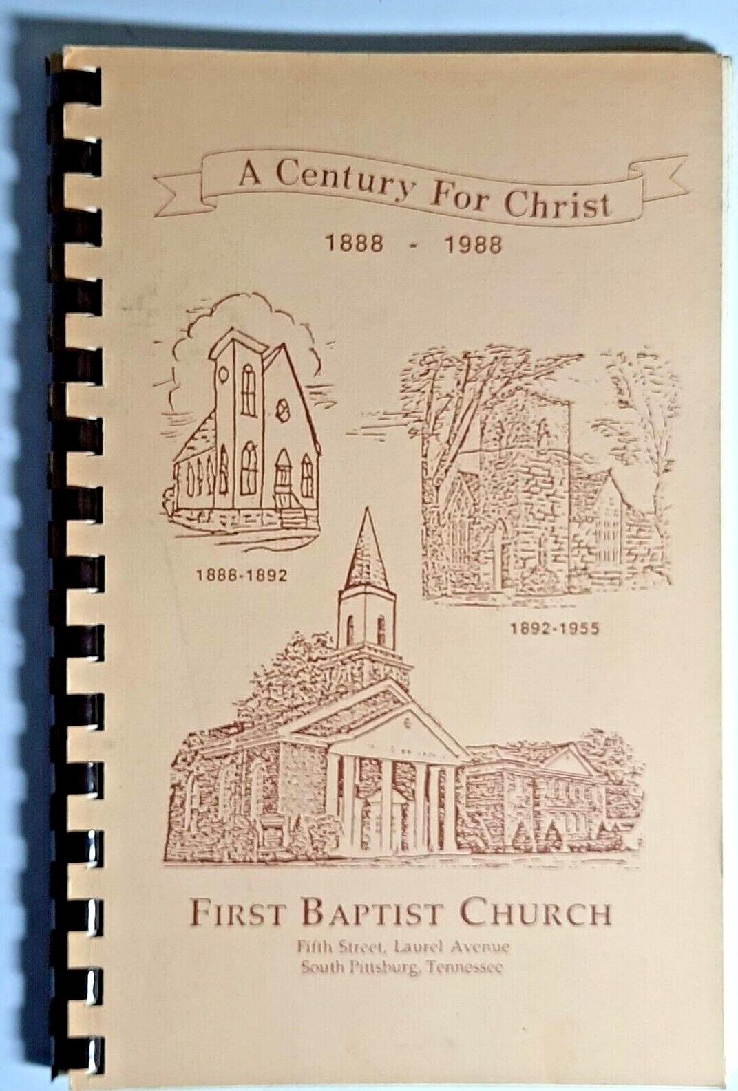 Vintage 1888-1988 First Baptist Church South Pittsburg, TN historical book  PB