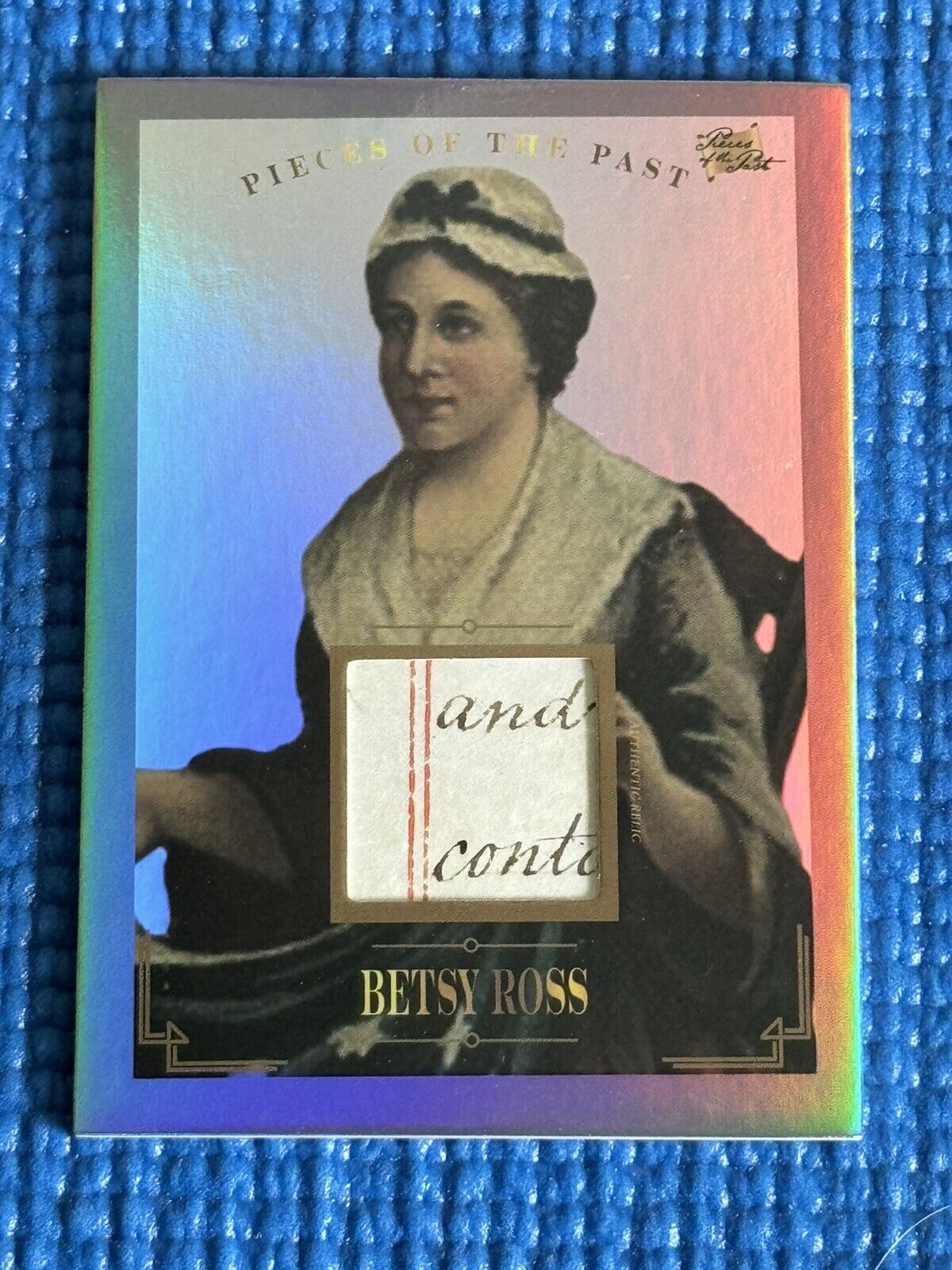 Betsy Ross 2023 Pieces Of The Past Historical Authentic Handwriting Relic #165