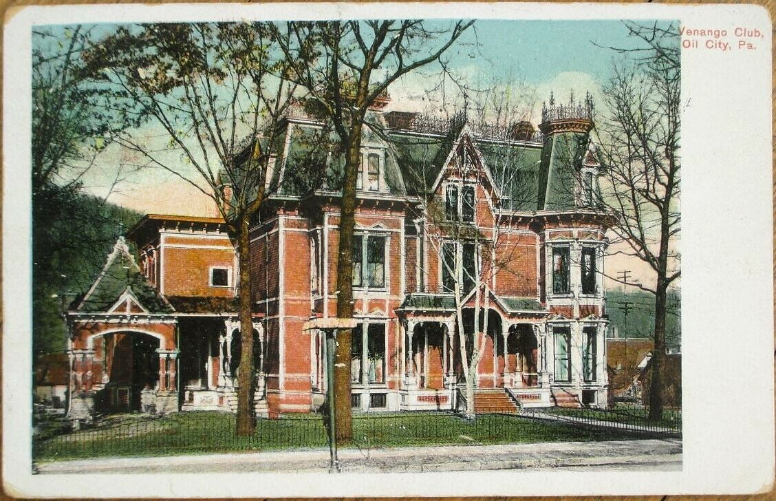 Oil City PA 1911 Postcard: The Venango Club - Pennsylvania Penn