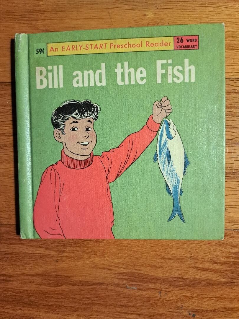 Bill and the Fish, An early-start preschool reader
