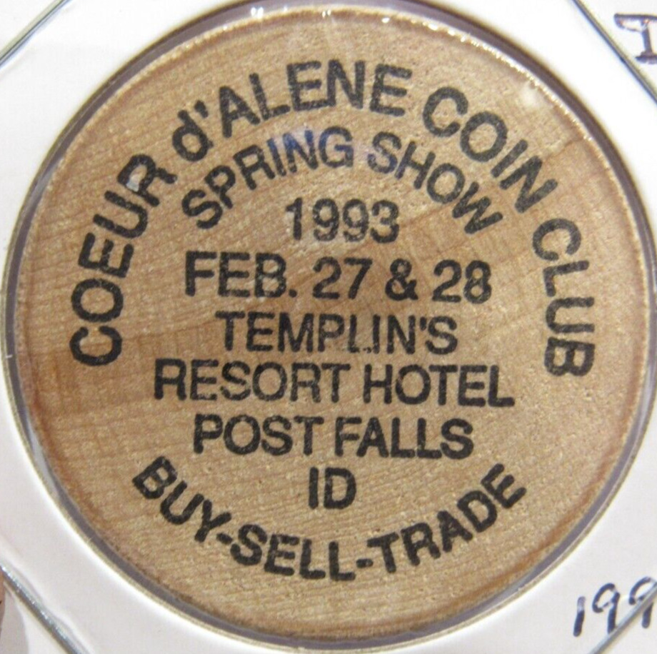 1993 Coeur D\'Alene Coin Club Post Falls, ID Wooden Nickel - Token Idaho #2