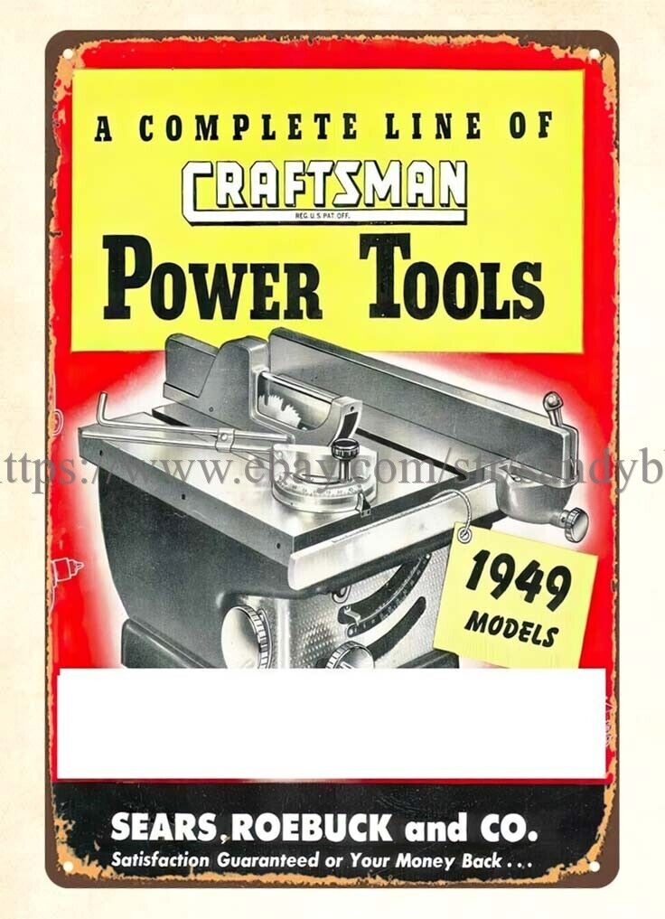 1949 Sears Power Tool craftsmen mechanics metal tin sign garage man cave plans