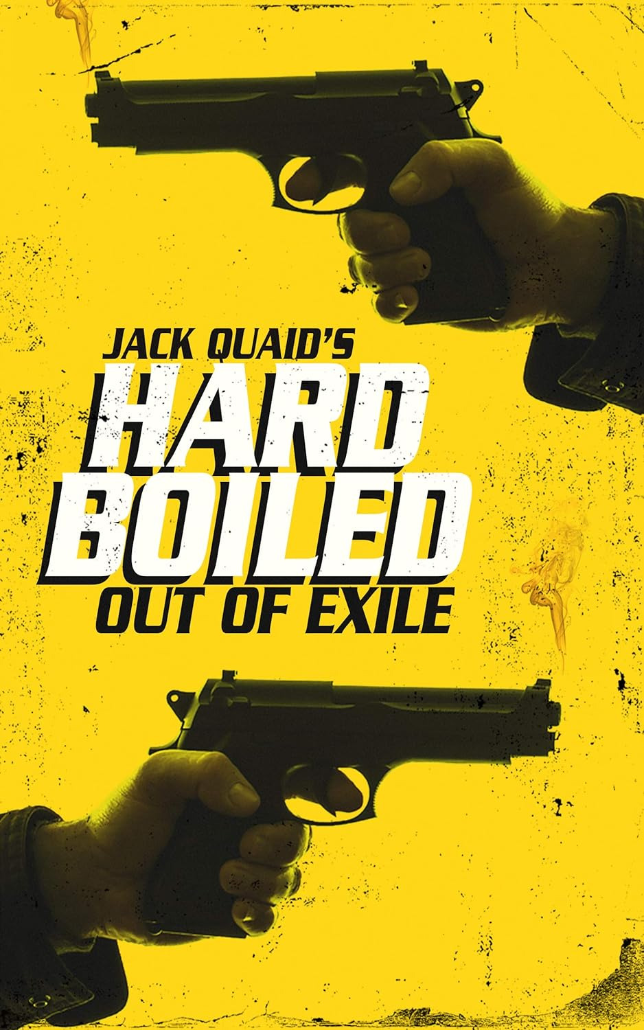 Out of Exile: Hard Boiled: 2