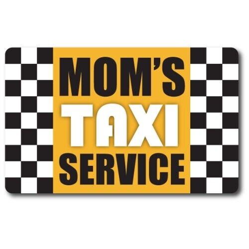 Mom\'s Taxi Service Magnet Decal, 5x8 Inches, Automotive Magnet