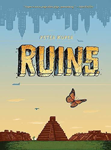 RUINS By Peter Kuper - Hardcover **Mint Condition**