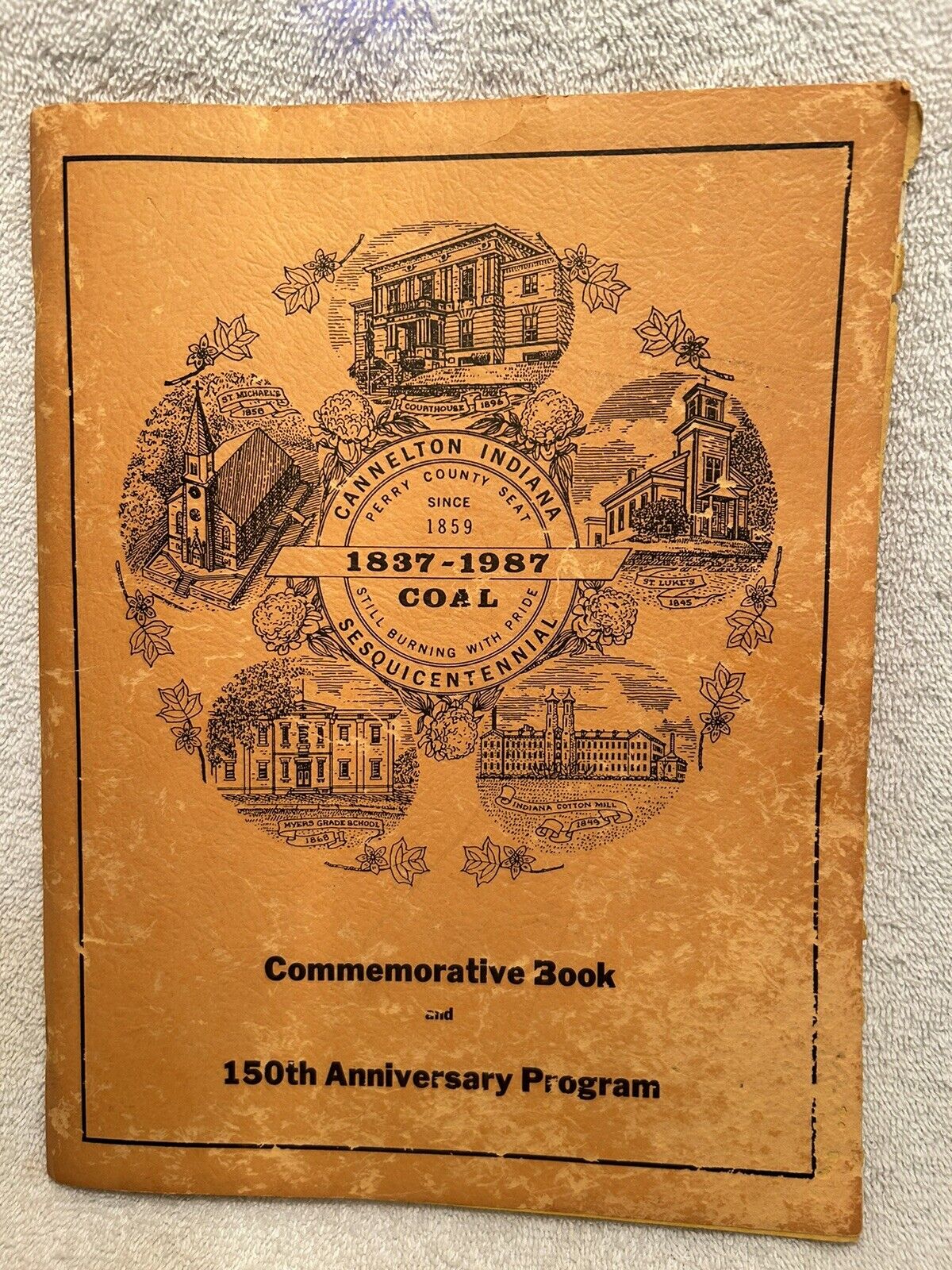 1987 Commemorative Book Celebrates Cannelton IN Sesquicentennial Great Photos