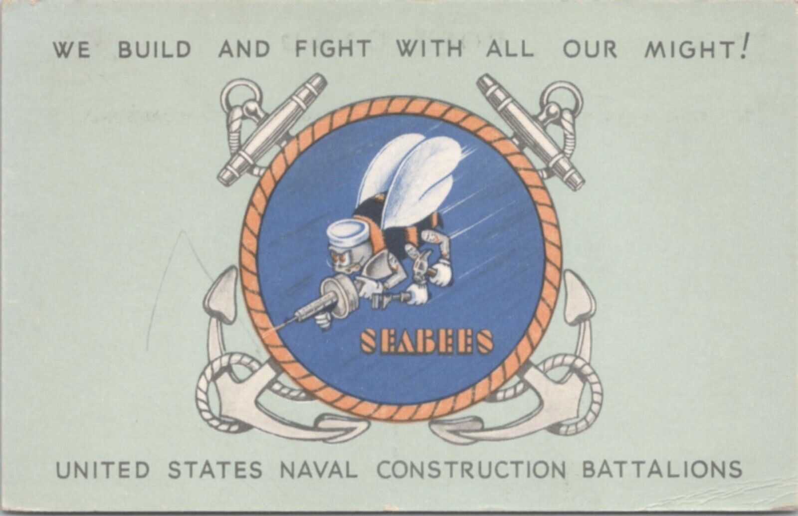 US Navy SeaBees Construction Battalions-We Build & Fight w/all our might 1943