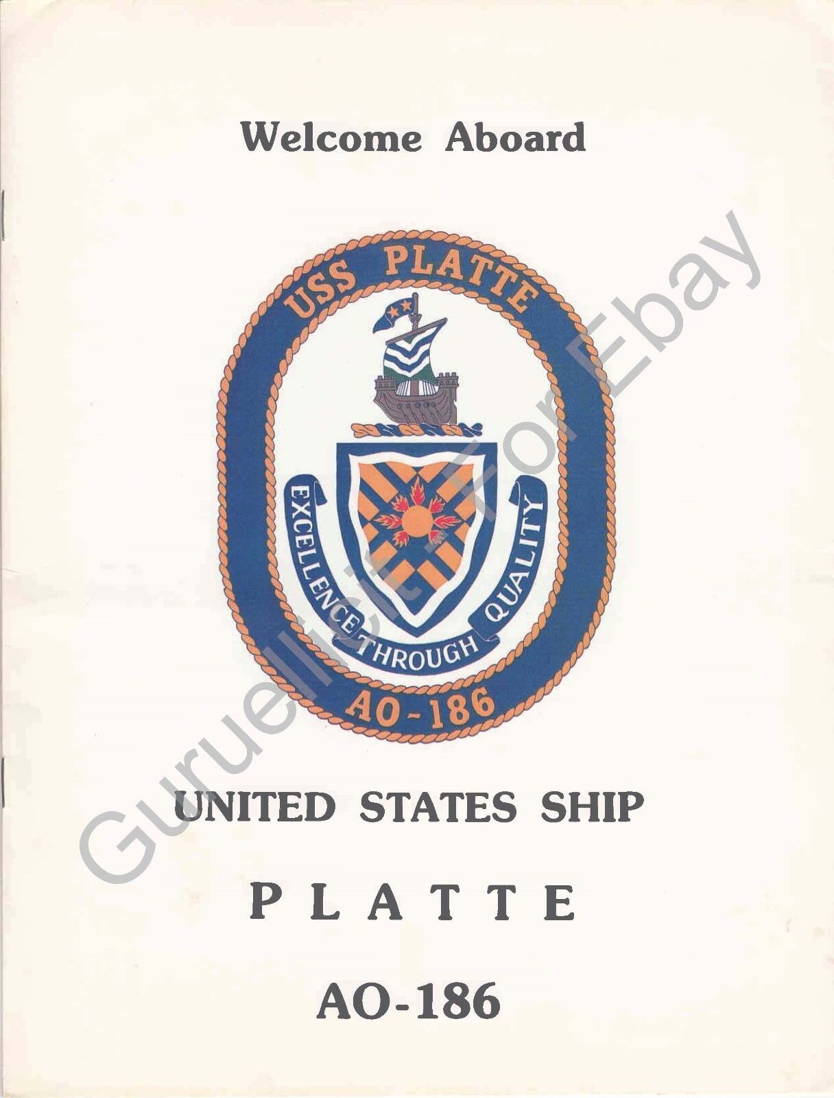 USS Platte (AO 186) - US Navy Welcome Aboard Program - 1983