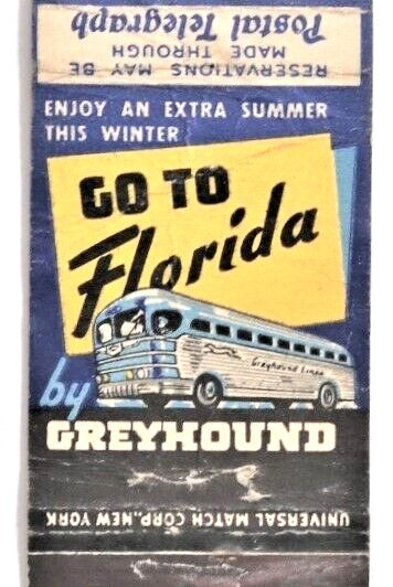1935-1940 Greyhound Postal Telegraph Advertising Matchbook - Go To Florida