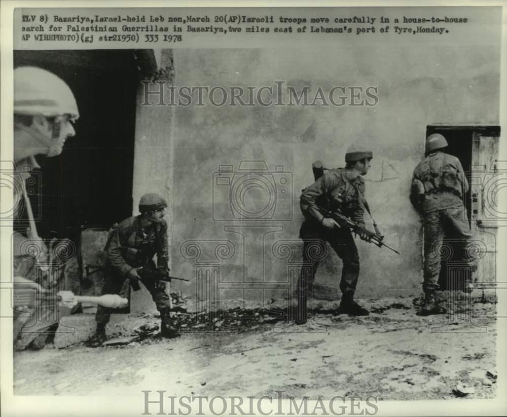 1978 Press Photo Israeli troops search for Palestinian Guerrillas in Bazariya