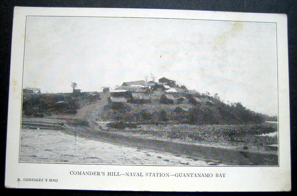GUANTANAMO BAY  COMANDER\'S  HILL -NAVAL STATION 
