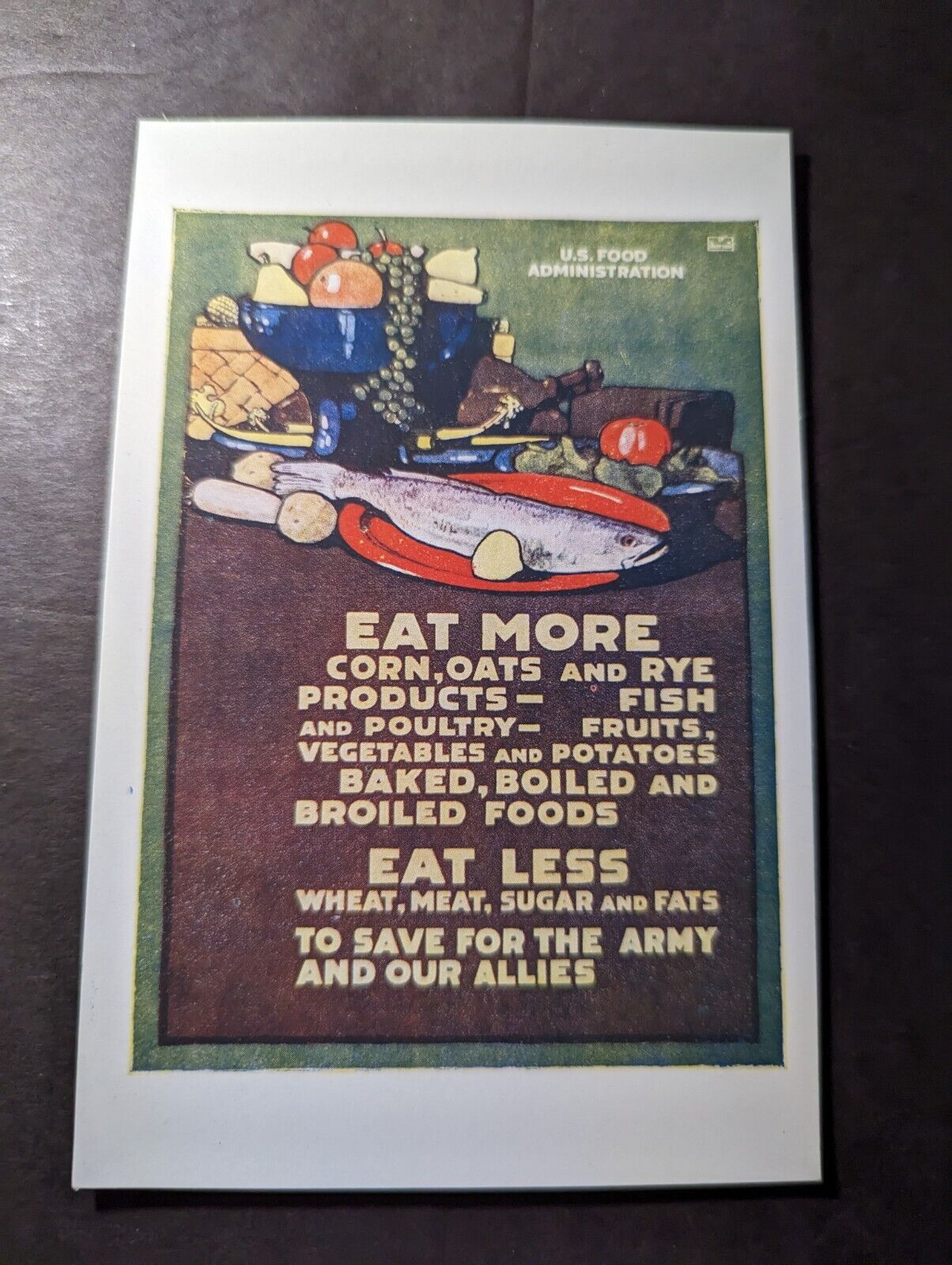 Mint France Postcard US Food Administration Eat More and Eat Less Save for Army