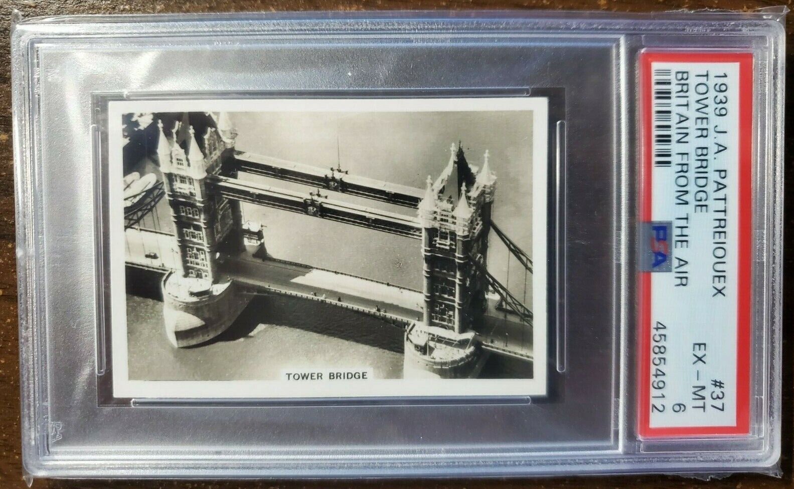 1939 J.A. Pattreiouex London Bridge Tower Bridge #37 PSA 6...excellent card.