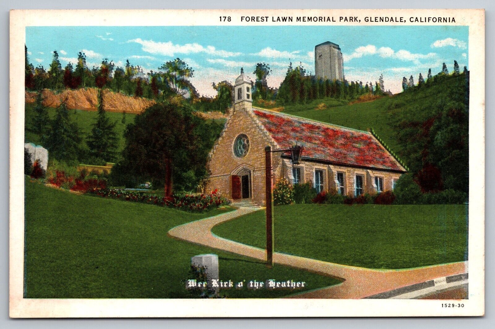 Forest Lawn Memorial Park. Wee Kirk n the Heather. Glendale California Postcard
