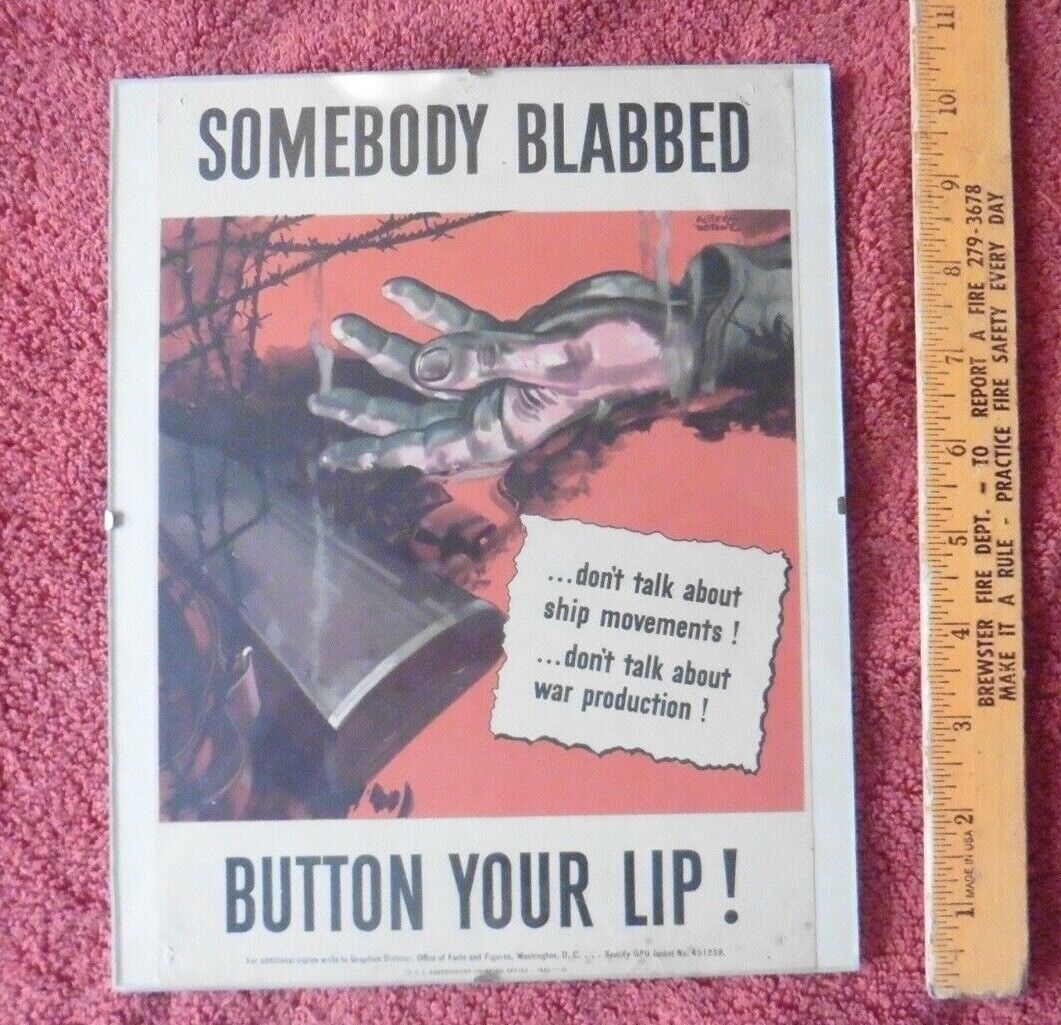 1942 WWII Somebody Blabbed Button Up Your Lip Mini Poster Propaganda Antique 