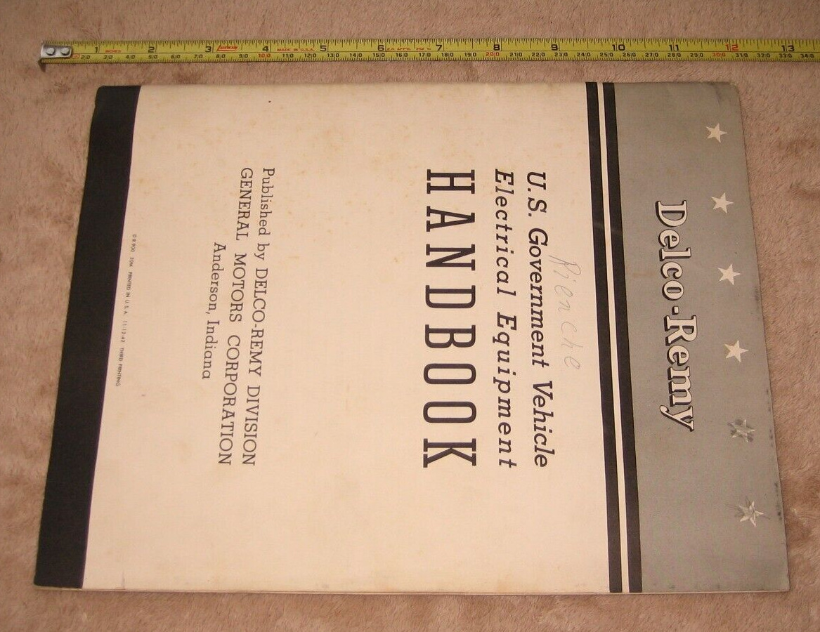 1942 WWII Era US Government Vehicle Delco Remy Electrical Equipment Handbook 53p