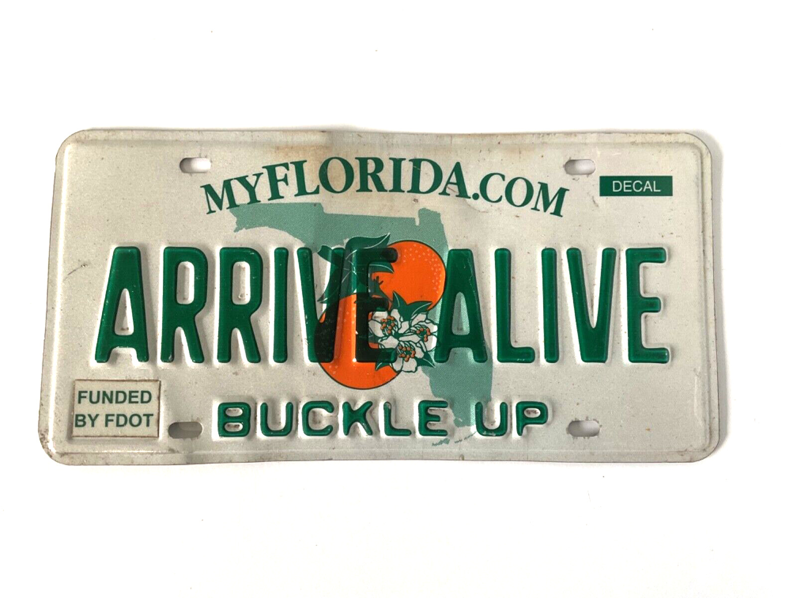 Rare Florida ARRIVE ALIVE State Issued License Plate Booster ORIGINAL with wear