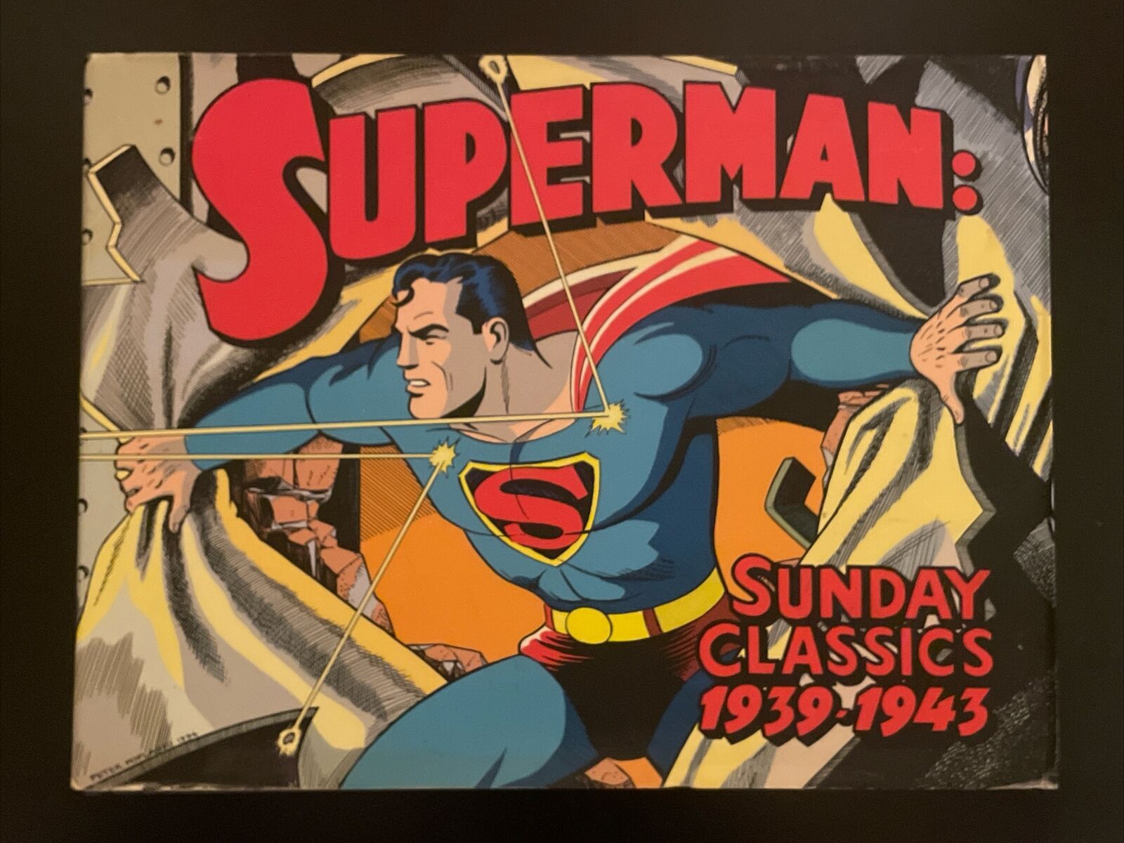 Superman Sunday Classics 1939-1943 (Hardcover, 2006)