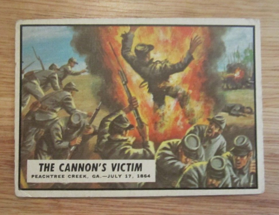 The Cannon\'s Victim 1962 Topps Civil War News #72 Trading Card