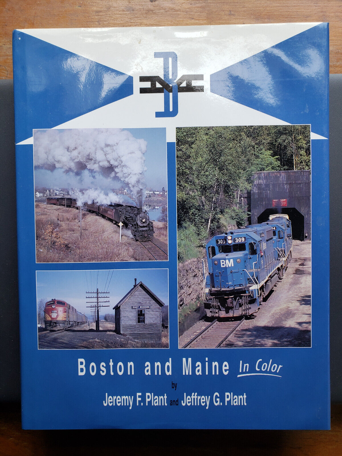 Boston and Maine in Color by Jeremy F. Plant and Jeffrey G. Plant