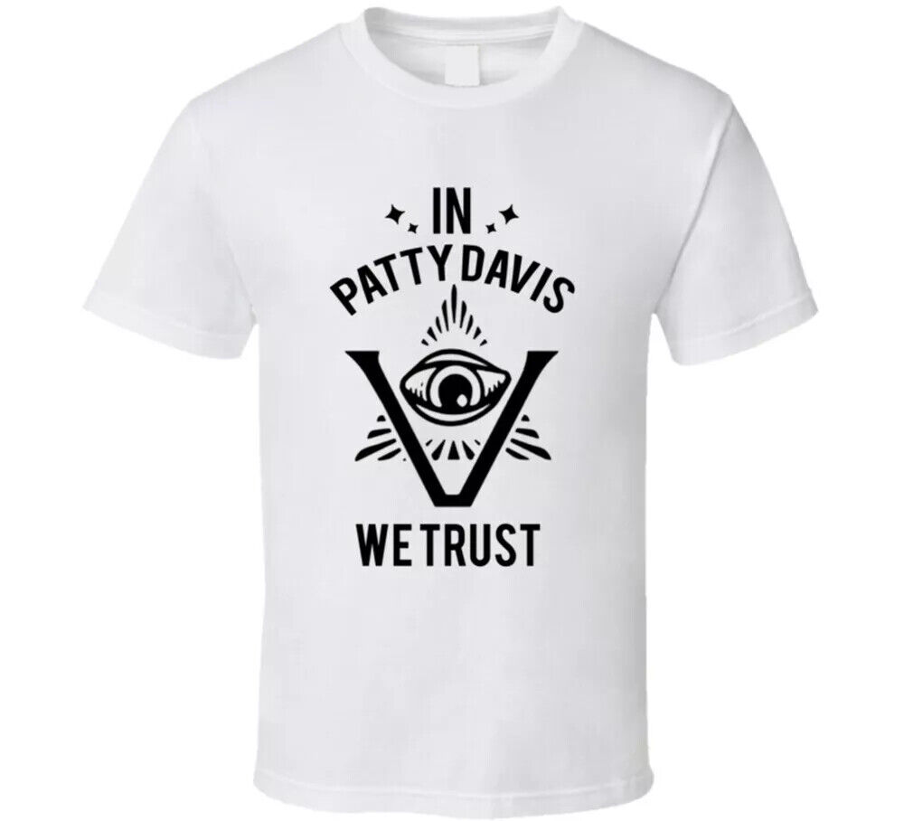In Patty Davis We Trust The Pentaverate T-Shirt