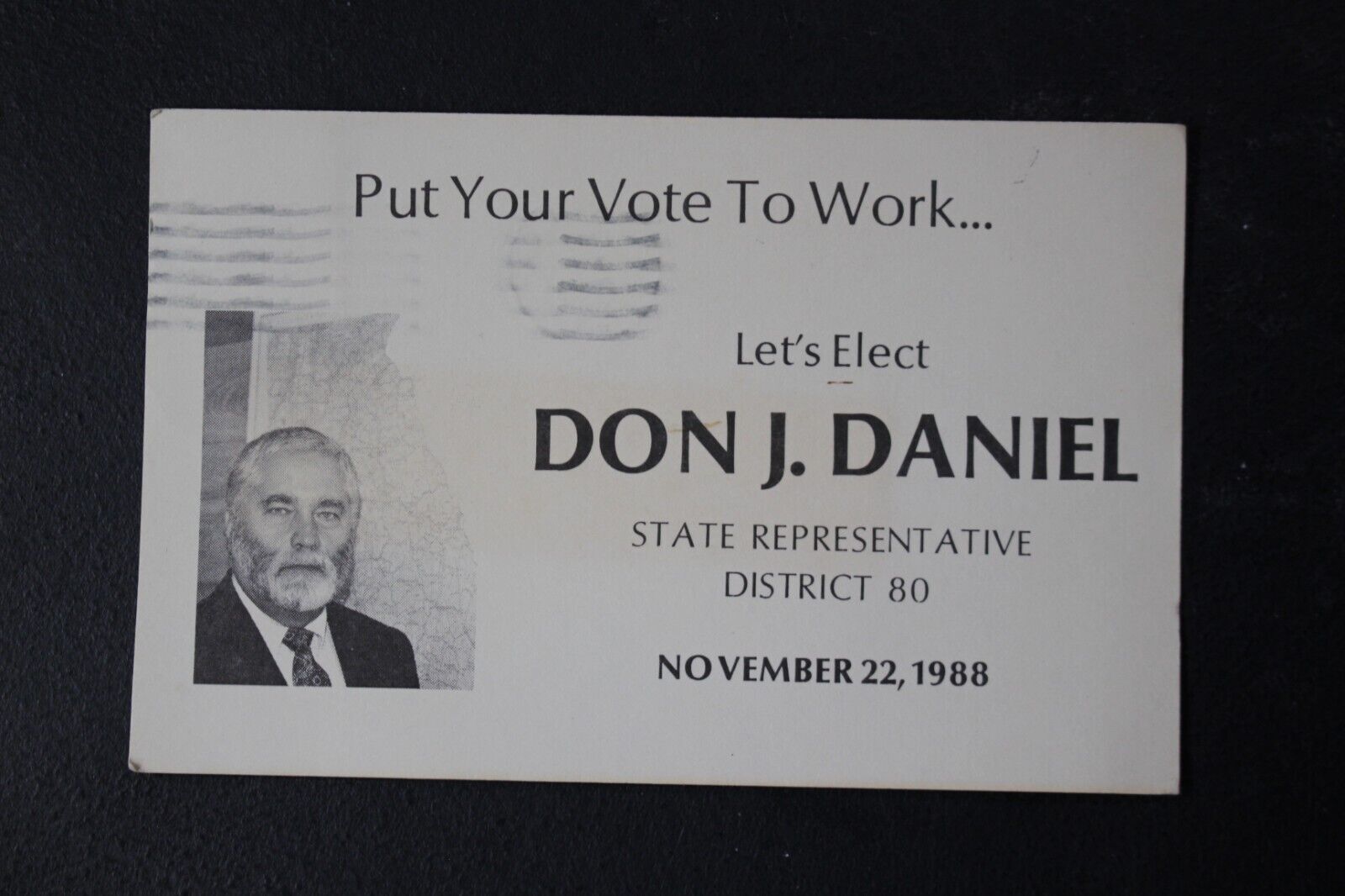 Elect Don J. Daniel 1988 State Representative Rare card