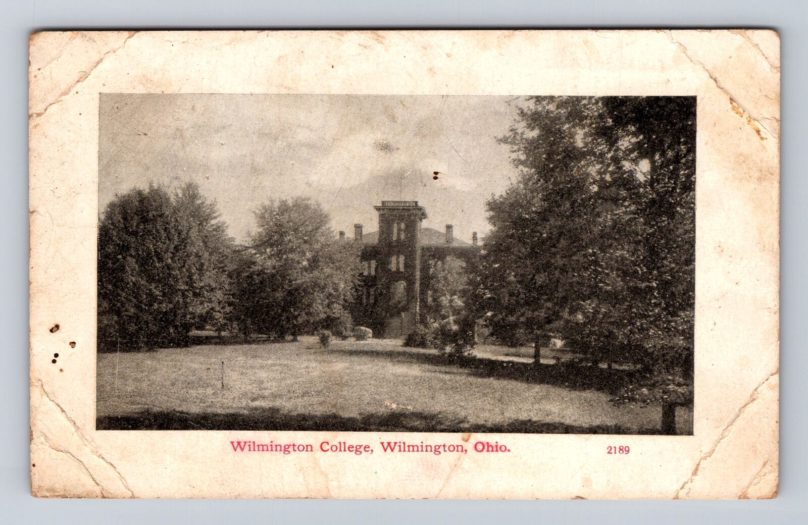 Wilmington OH-Ohio, Wilmington College, Antique, Vintage Souvenir Postcard