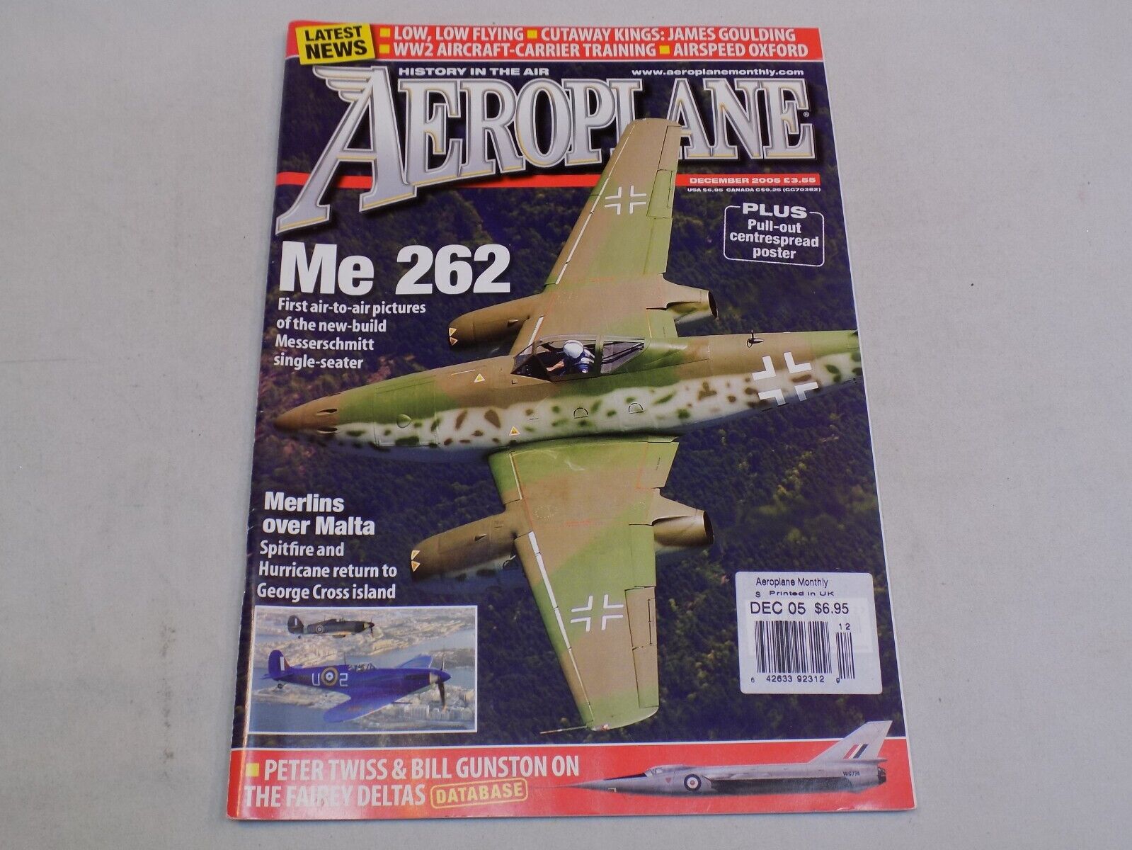 Aeroplane Magazine 12 2005 Me 262 James Goulding Merlins over Malta Fairey Delta